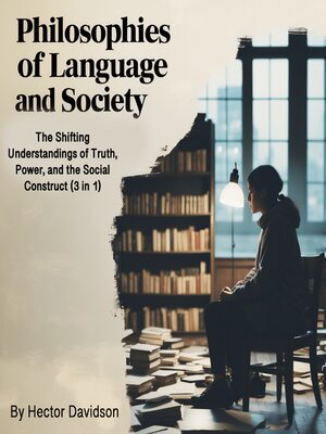 cover image of Philosophies of Language and Society